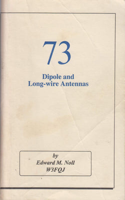 MFJ-3302, BOOK, 73 DIPOLE AND LONG-WIRE ANTENNAS